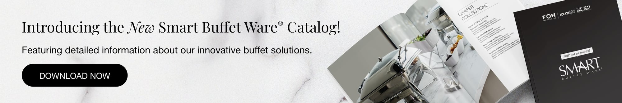 Introducing the NEW Smart Buffet Ware® Catalog!